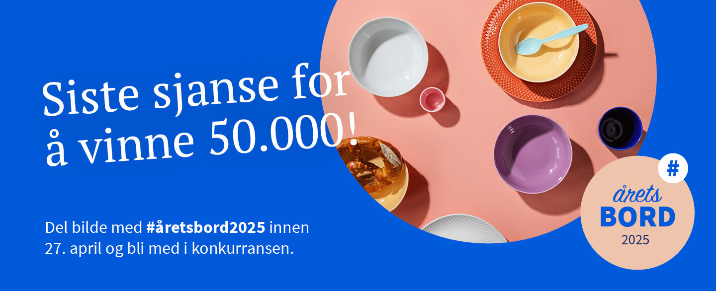 Siste sjanse for å vinne 50.000! Del bilde med #åretsbord2025 innen 27. april og bli med i konkurransen.