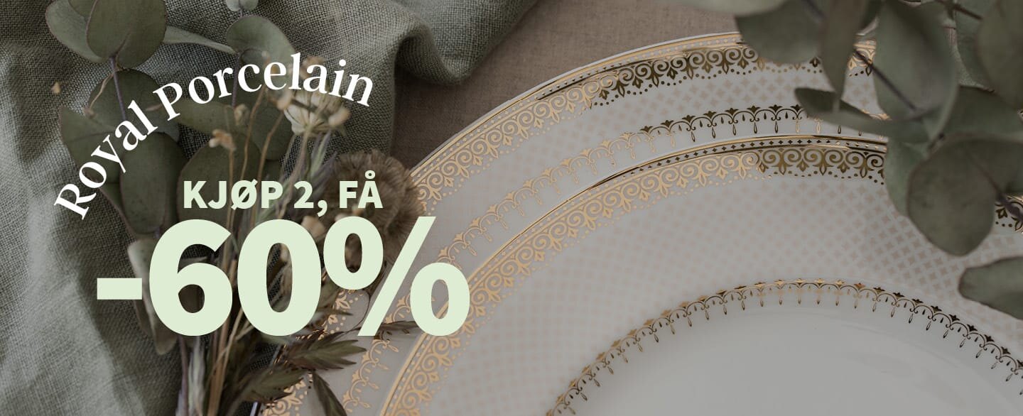 Royal Porcelain - kjøp 2, få 60% rabatt. Gjelder alle varer merket 2 for 60%.